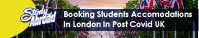 Booking Student Accomodations In London In Post Covid UK