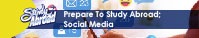 Preparing To Study Abroad; Social media